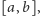 [a,b],