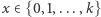 |x∈ {0,1,...,k} 
