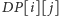 P[i][ j] D 