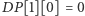 P[1][0]=0 D 