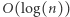 O(log(n)) 