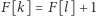 F[k] = F[l]+ 1 