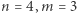 n = 4,m 