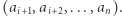 (ai+1,ai+2,...,an).