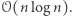 |𝒪(n log n).