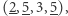 (2,5,3,5), -- --