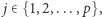  j∈ {1,2,...,p},