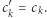 |c′k = ck.