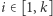 i∈ [1,k] 