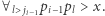 ∀lA j pi−1pl > x. i 1