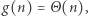 |g(n) =Θ 