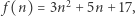  2 f(n) = 3n + 5n + 17, 