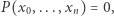 P(x0,...,xn) = 0, 