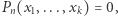 |Pn(x1,...,xk) = 0, 