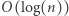 O(log(n)) | 