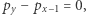 |p − p = 0, y x− 1