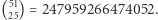 |(5125) = 247959266474052. 