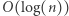O(log(n)) 