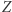 Z 