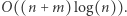O((n + m) log(n)). 