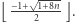  ---- ⌊ −1+-21+8n-⌋. 