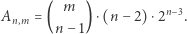 A = ( m ) ⋅(n − 2) ⋅2n−3. n,m n− 1 