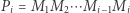 1M2⋯Mi−1Mi |Pi = M 