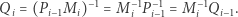 i)−1=M−1iP−1i−1=M−1iQi−1. Qi 