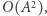 |O(A2),