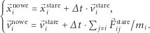 ⎧ nowe stare stare ⎪⎪⎨⃗xi = ⃗xi +∆ t⋅⃗vi , ⎪⎪⃗vniowe= ⃗vstiare+ ∆t ⋅Pj xi⃗Fsita jre/mi. ⎩ 