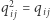 q2 = qi j i j 