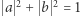 | a 2 + b 2 = 1 