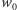 w 0 