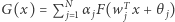NT (x)=P j1α jF(w jx+θ j) G 