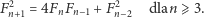 F2 = 4F F +F2 dlan ⩾ 3. n+1 n n− 1 n− 2 