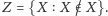 |Z = {X X /∈ X}. 