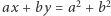 ax + by = a2 + b2 