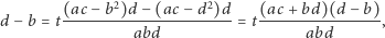  2 2 d −b = t(ac-−-b-)d−-(ac-−-d-)d = t(ac+-bd)(d-−-b)-, abd abd 