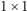 1× 1 