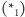 (*1) 