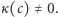 κ(c) ≠0. 
