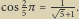  2 -1-- cos5π 5 1.