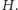 |H. 