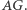AG. 