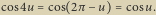 cos4u cos 2π u cosu.