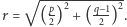  √ ------------- p 2 q−1 2 r = (2) + ( 2 ) . 