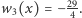  29 w3(x) = −-4 . 