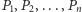 |P1,P2,...,Pn 