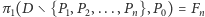 ∖{P1,P2,...,Pn},P0)=Fn π 1(D 