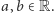 a,b ∈R.